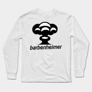 barbenheimer Long Sleeve T-Shirt